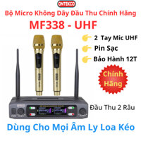 Micro không dây ONTEKCO Mf338 cao cấp đa năng dùng cho mọi loại loa kéo, amply, sóng UhF gia đình