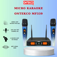 Micro không dây ONTEKCO MF339 đầu thu cao cấp đa năng dùng cho mọi loại loa kéo, amply, sóng tần UHF/ Bảo hành 12 tháng