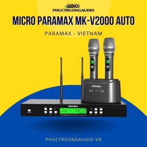 Micro không dây Paramax MK-V2000 Auto