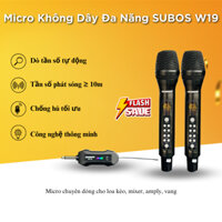 Micro Không Dây Subos W19 - Chỉnh Bass - Treble - Echo Trên Mic, Hát Nhẹ, Micro Không Dây Đa Năng Dành Cho Loa Kéo,Amply