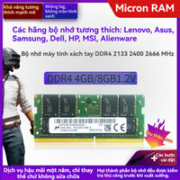 Micron RAM DDR4 2133/2400/2666MHz 4GB/8GB bus/PC4 phù hợp cho laptop (Chính hãng. Bảo hành 3 năm)