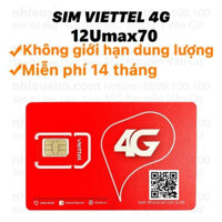 [MIỄN PHÍ 1 NĂM KHÔNG NẠP TIỀN] Sim 4G Viettel 12UMAX790 không giới hạn data sử dụng 1 tỷ GB/ngày thả ga xem phim