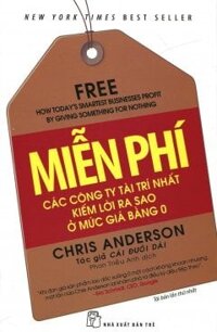 Miễn Phí - Các Công Ty Tài Trí Nhất Kiếm Lời Ra Sao Ở Mức Giá Bằng 0