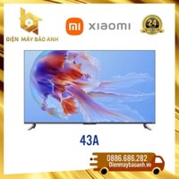 [Miễn phí giao lắp HN] Tivi Xiaomi 43 inch L43M8-A2SEA - Bản quốc tế 2023, chính hãng, bảo hành 24 tháng tại nhà