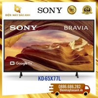 [Miễn phí giao lắp HN] Tivi Sony 65 inch KD-65X77L – Mới 2023, Bảo hành chính hãng 24 tháng