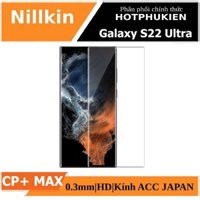 Miếng dán cường lực 3D full màn hình cho Samsung Galaxy S22 Ultra hiệu Nillkin CP+ Max