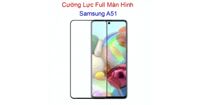 Miếng Dán Cường Lực Samsung A51 Full Màn Hình Full Keo Màu Đen (F24)