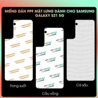 Miếng Dán Dẻo PPF Mặt Lưng Cho Samsung Galaxy S21 5G- Hàng Chính Hãng - Trong Suốt