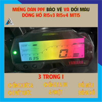 Miếng Dán PPF Đổi Màu Và Bảo Vệ Đồng Hồ R15V3, R15V4, MT15, Dán Dễ Dàng, Dán trên mica