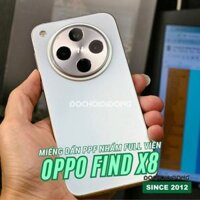 Miếng dán PPF Oppo Find X8 - X8 Pro - X8s - X8 Ultra chống trầy xước trong, nhám cao cấp