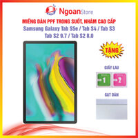 Miếng dán PPF Samsung Galaxy Tab S5e S4 S3 S2 9.7 S2 8.0 chống bám vân tay phục hồi vết xước  - Ngoan Store