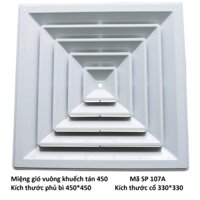 Miệng gió ABS khếch tán 4 hướng 107A KTC 330x330/KTM 450X450, phù hợp làm miệng gió cấp cho hệ ĐHKK và thông gió