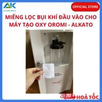 Miếng Lọc Bụi Thay Thế Máy Tạo Oxy Oromi-Alkato SZ-5AW