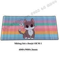 Miếng lót chuột OEM-1 - 400x900x3mm