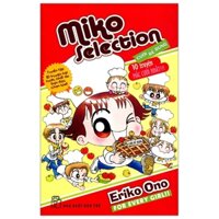 Miko Selection Cười Bể Bụng - 10 Truyện Mắc Cười Nhất (Tái Bản 2023)