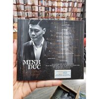 Minh Đức đã trình làng với cd Trên tháng ngày đã qua và được các Ae Audiophiles đánh giá khá cao.Bằng chất giọng trầm ấm
