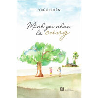 Mình gọi nhau là cưng