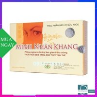 Minh Nhãn Khang thoái hóa điểm vàng và đục thủy tinh thể, hộp 30 viên