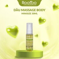 [Minisize 30ml] Dầu Olive Massage Body Rootoo Chiết Xuất Tự Nhiên Giúp Săn Chắc Da Ngăn Ngừa Lão Hóa