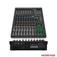 Mixer Mackie Pro FX12V3 Plus tích hợp bluetooth bản nâng cấp 2024