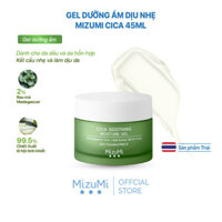 MizuMi Gel Dưỡng Cho Da Dầu Và Hỗn Hợp Cica Soothing Moisture Gel 45ml Phục Hồi, Dưỡng Sáng , Chiết Xuất Rau Má