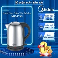 MK-17SS - Bình Đun Siêu Tốc 1.7L Midea MK-17SS - Bảo Hành Chính Hãng - Giao Toàn Quốc