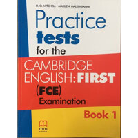 MM Publications Sách học tiếng Anh - Sách luyện thi - Practice tests for the Cambridge English First FCE Examination