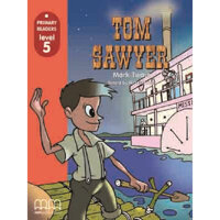 MM Publications Truyện luyện đọc tiếng Anh theo trình độ - Tom Sawyer Without Cd-Rom - American Edition