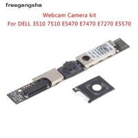 Mô Đun Camera DELL 3510 7510 E5470 E7470 E7270 E5570 FDH Chất Lượng Cao