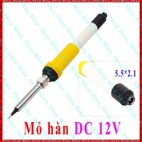 Mỏ hàn DC 12V cấp nguồn bằng cổng 5.5x2.1 (không kèm dây nguồn)