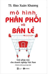 Mô Hình Phân Phối Và Bán Lẻ