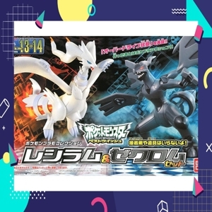 Mô hình Pokemon Plastic Model Collection Reshiram & Zekrom Bandai