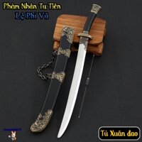 Mô hình sưu tầm Lệ Phi Vũ Tú Xuân đao hợp kim 22cm phàm nhân tu tiên 3D