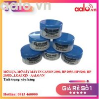 MỠ LỤA, MỠ SẤY MÁY IN CANON 2900, HP 2055, HP 5200, HP 2055D...LOẠI XỊN - AALO.VN