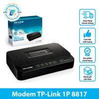 Modem TP-Link 1P 8817 Chính Hãng - Bảo Hành 12 Tháng