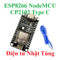MODULE ESP8266 NODEMCU LUA CP2102 TYPE C KIT RA CHÂN ESP8266