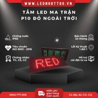 Module LED P10 màu đỏ ngoài trời