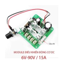 Module mạch điều chỉnh tốc độ động cơ điện 1 chiều CCMHCN DC 6V-90V/15A