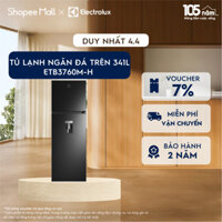 [Mới 2024] Free giao hàng - Tủ lạnh Electrolux ngăn đá trên UltimateTaste 300 341L ETB3760M-H - Ngăn đông mềm