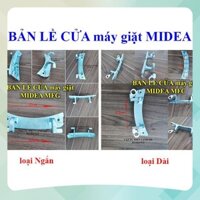 (Mới) Bản lề cánh cửa máy giặt MIDEA MFC MFG lồng ngang 7Kg 8Kg 9Kg - 80-1401 90-1401 MFG70 MFG80 MFG90 mg inverter  HK1