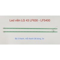 [Mới] Bộ Led Tivi LG 43 LF630 - LF5400 Sẵn Keo (2 Thanh)