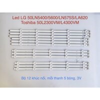 [Mới] Bộ Led Tivi LG 50LN5400/5600/LN575S/LA620 - Toshiba 50L2300VM/L4300VM