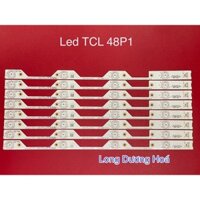 [Mới] Bộ Led Tivi TCL 48P1 và các dòng tương tự (8 Thanh)