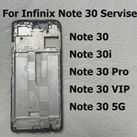 Mới Cho Infinix Note 30 4G Khung Giữa Phía Trước Viền Bao Kim Loại Khung Xe Nhà Ở Tấm Sau LCD Giá Đỡ Note 30 VIP Pro 5G X683B X6710 X678B X6711