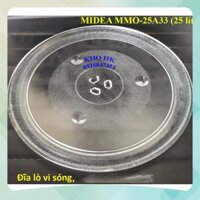 (Mới) Đĩa thủy tinh dùng cho lò vi sóng MIDEA MMO-25A33 (25 lít) LVS MEDIA 25L HK1