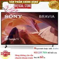 {Mới} Google Tivi Sony Ultra HD 4K HDR 65 inch KD-65X80L