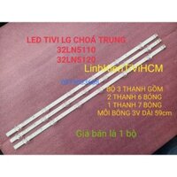 (MỚI) LED TIVI LG 32LN5110 32LN5120 32N4900 MỚI 100% BỘ 3 THANH 2 THANH 6 BÓNG VÀ 1 THANH 7 BÓNG 3V DÀI 58,9cm