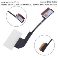 [Mới] Màn hình cáp LCD Laptop Màn hình hiển thị cáp mềm cho HP ENVY X360 13-AY0055AU TPN-C147 DC02C00OV00.