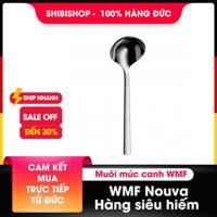Môi múc canh WMF Nouva – Hàng siêu hiếm