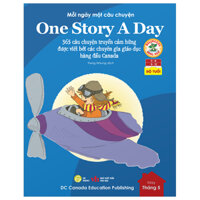 Mỗi Ngày Một Câu Chuyện - One Story A Day - 365 Câu Chuyện Truyền Cảm Hứng Được Viết Bởi Các Chuyên Gia Giáo Dục Hàng Đầu Canada - Tháng 5